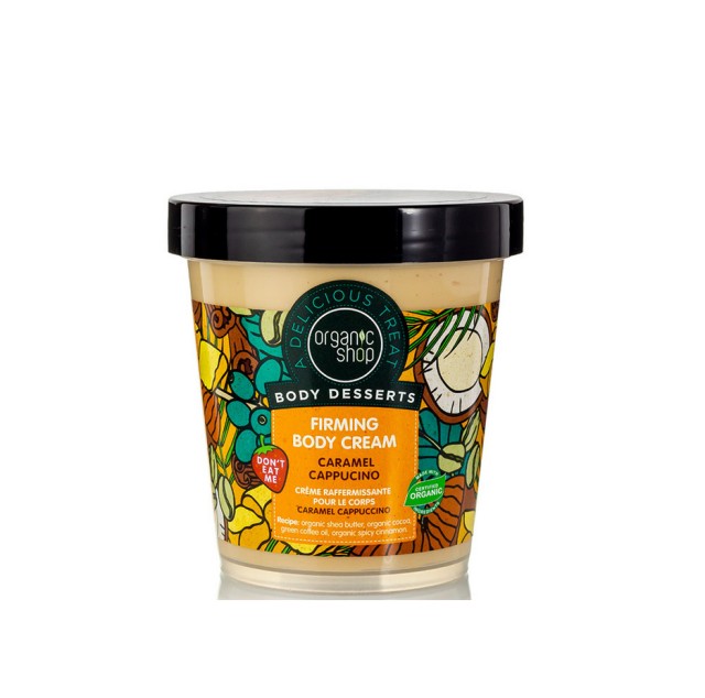 Organic Shop Body Desserts Caramel Cappuccino Κρέμα για Σύσφιξη Σώματος 450ml
