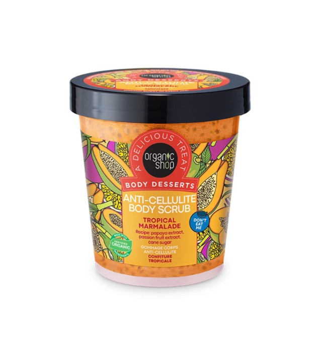 Organic Shop Body Desserts Tropical Marmalade Απολεπιστικό Σώματος Κατά της Κυτταρίτιδας 450ml